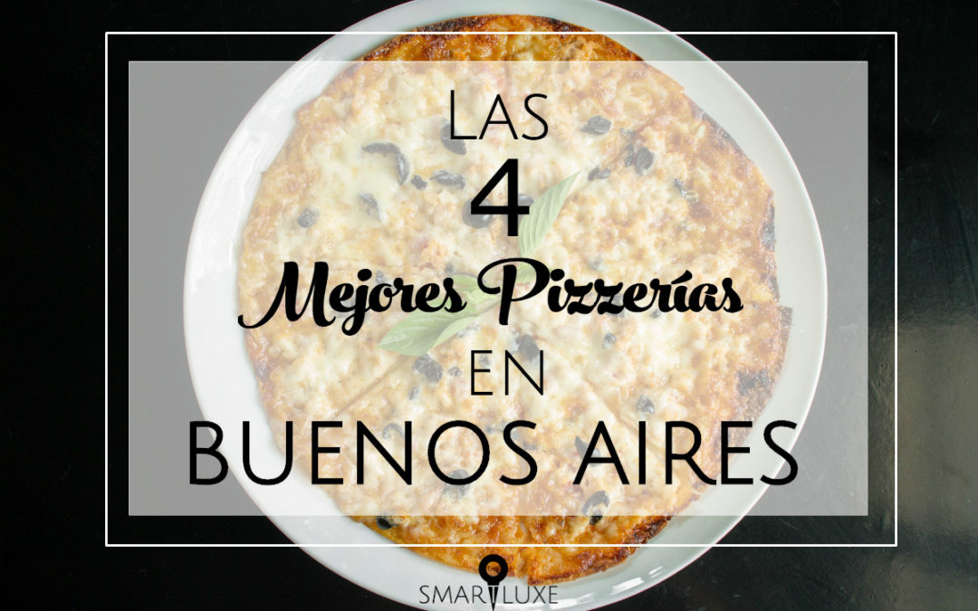 Las 5 mejores pizzerías de Buenos Aires: guía de la Pizza Argentina